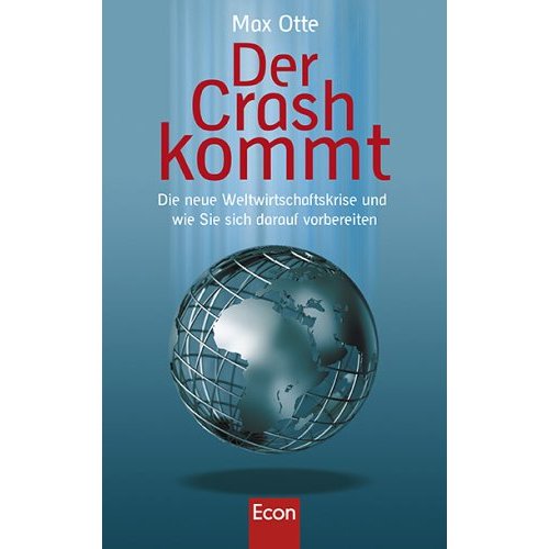 Max Otte - Der Crash kommt Max Otte - Der Crash kommt